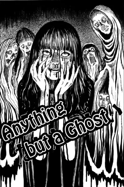 Anything but a Ghost