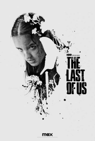 Poster for The Last of Us TV show, depicting Ellie artwork with series logo.